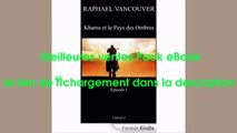 Telecharger Khama et le Pays des Ombres – Episode II PDF – Ebook Gratuitement