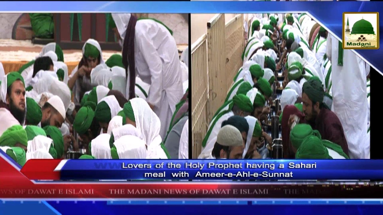 News 09 Aug - Lovers of the Holy Prophet having a Sahari meal with Ameer e Ahle Sunnat