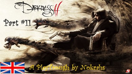 "The Darkness II" - PC "PlayTrough" by Nokrahs (11)