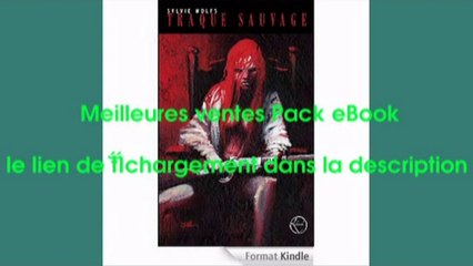Telecharger Traque Sauvage – La légende de la Femme-Louve tome 2 PDF – Ebook Gratuitement