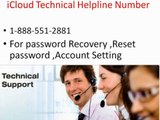 Icloud Technical Support|1-888-551-2881|Technical help|Password Recovery