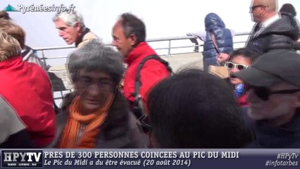 [HAUTES-PYRENEES] Evacuation du Pic du Midi (20 août 2014)