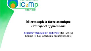 Présentation du Microscope à force atomique par Benoit Teychene.