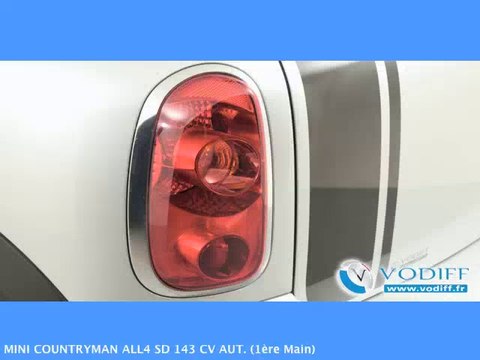 VODIFF : MINI OCCASION ALSACE : MINI COUNTRYMAN ALL4 SD 143 CV AUT. (1ère Main)