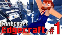 EdgeCraft Mirror's Edge in Minecraft PARKOUR Mini Gameplay Walkthrough Part 1