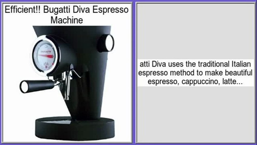 hun er blanding blast Bugatti Diva Espresso Machine Review - video Dailymotion
