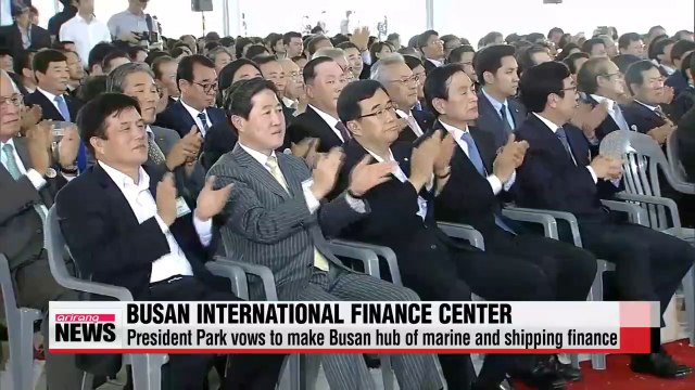 President Park vows to make Busan hub of marine and shipping finance