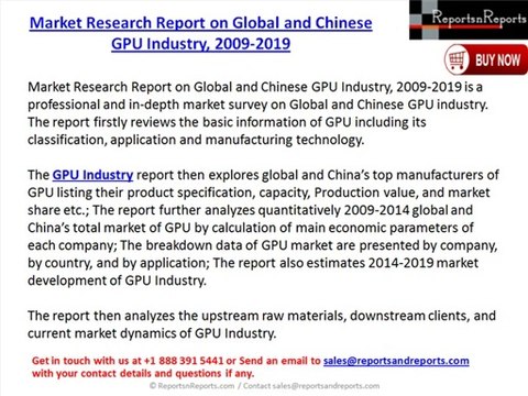 Market Research Report on Global and Chinese GPU Industry, 2009-2019
