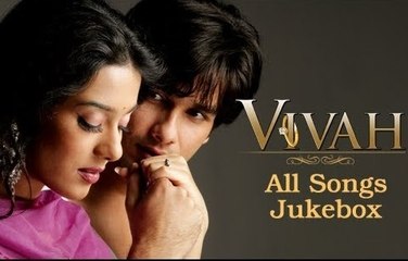 Vivah - All Songs Jukebox - Superhit Hindi Songs