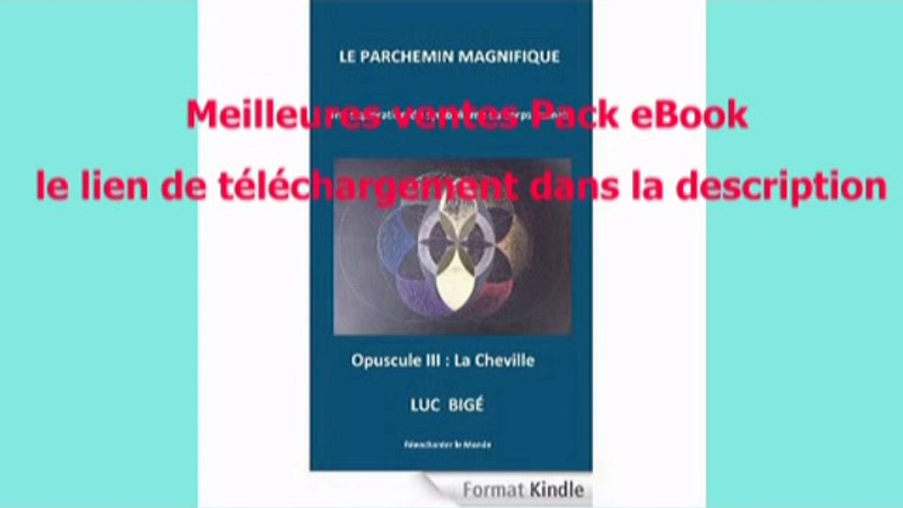 Telecharger Le Parchemin Magnifique: Opuscule III : La Cheville PDF – Ebook Gratuitement