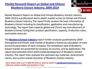 Market Research Report on Global and Chinese Blueberry Extract Industry, 2009-2019