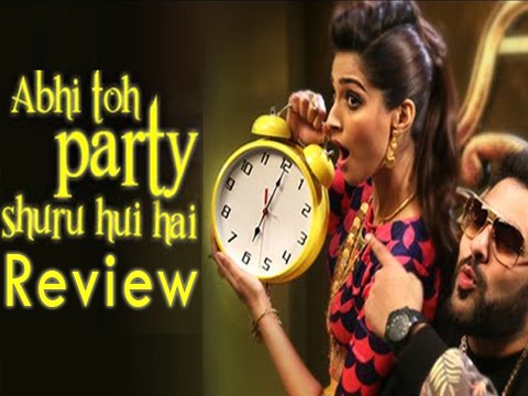 Abhi Toh Party Shuru Hui Hain Song Review | Khoobsurat | Sonam Kapoor