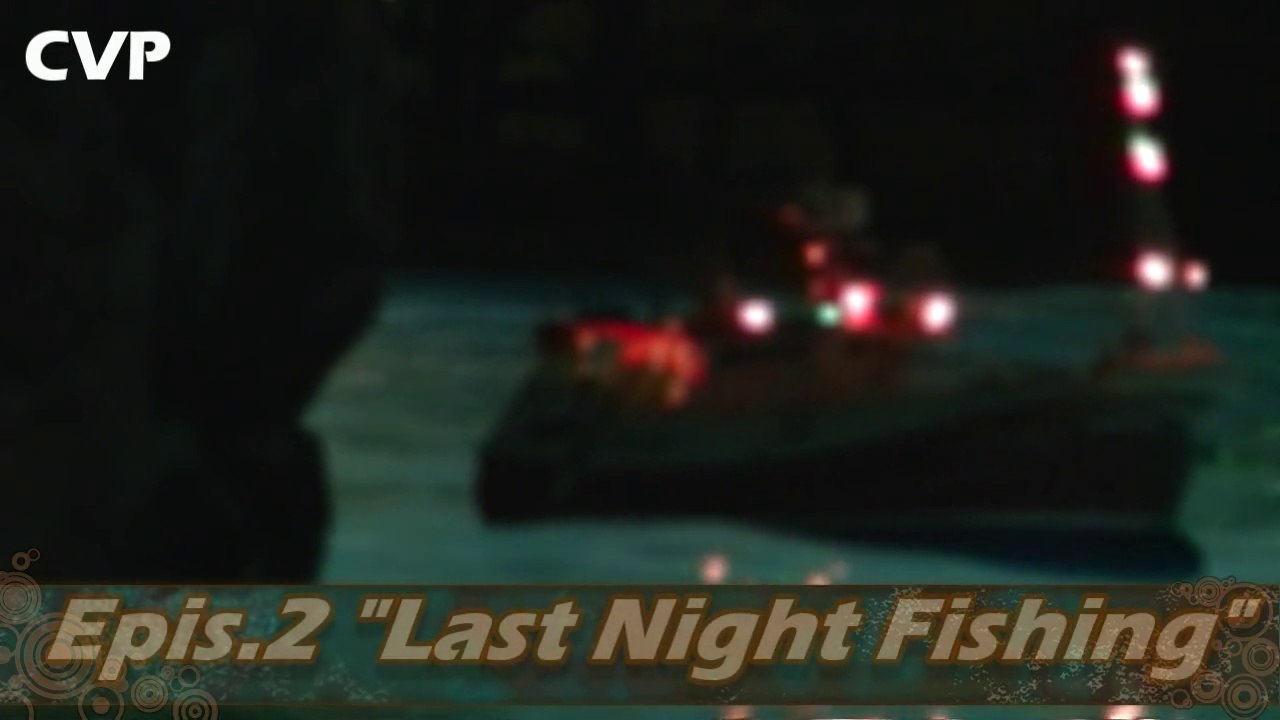 The Open Sea Catchers Epis2 Last Night Fishing