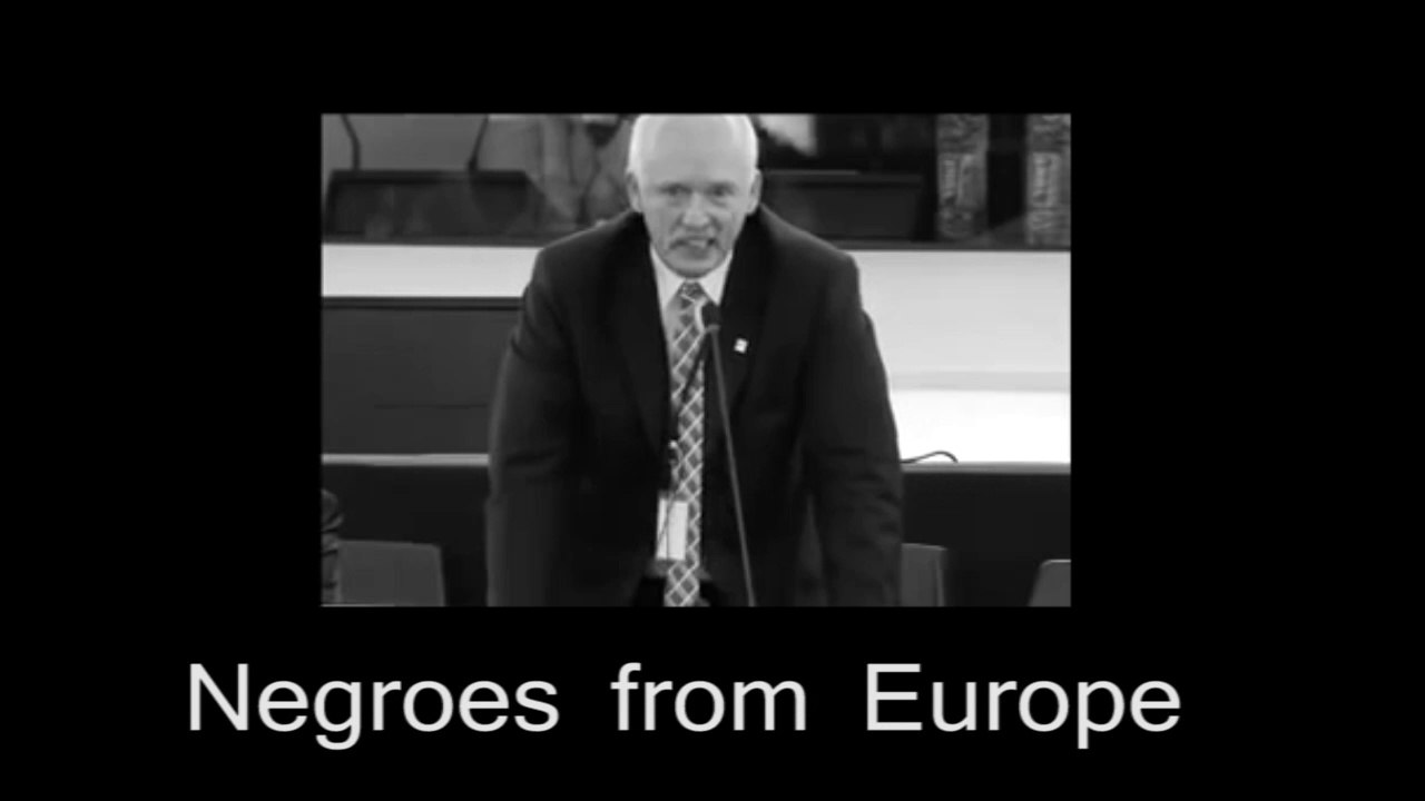 Korwin Mikke Negros from Europe