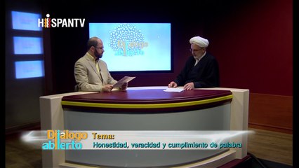 Diálogo Abierto - La honestidad, el cumplimiento de la palabra, la veracidad