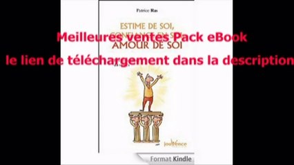 Telecharger Estime de soi, confiance en soi, amour de soi PDF – Ebook Gratuitement