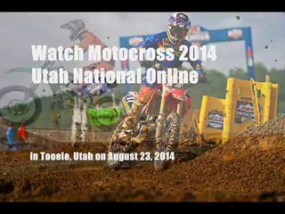 Live Motocross 2014 Utah National Coverage