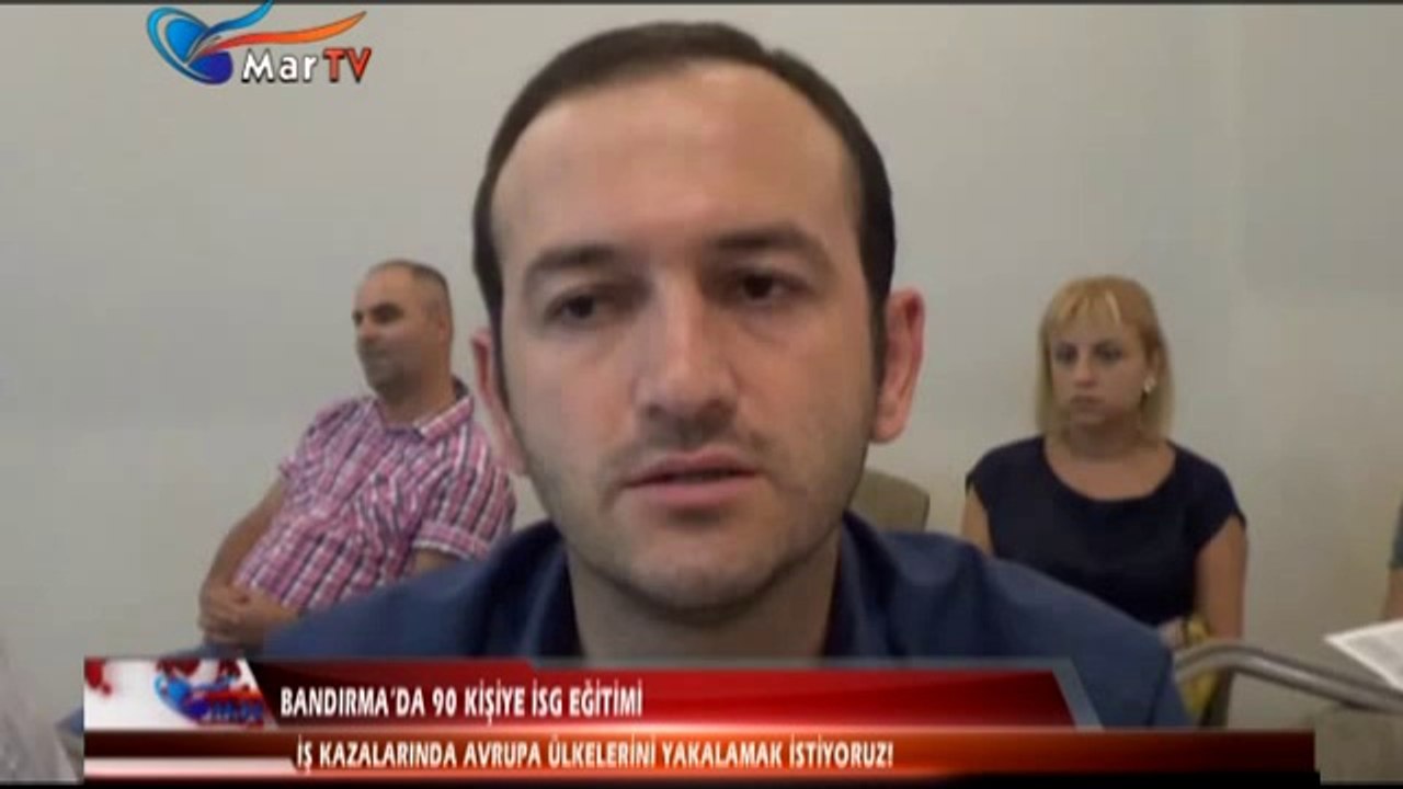 BANDIRMA'DA 90 KİŞİYE İSG EĞİTİMİ