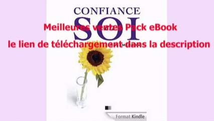 Telecharger La Confiance en soi PDF – Ebook Gratuitement