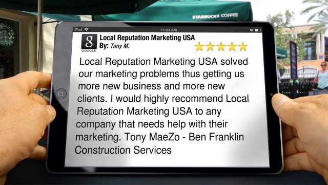 Local Reputation Marketing USA Fresno Perfect 5 Star Review by Tony M.