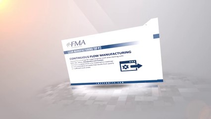 FMA Summits: 10 Lean Manufacturing Tips