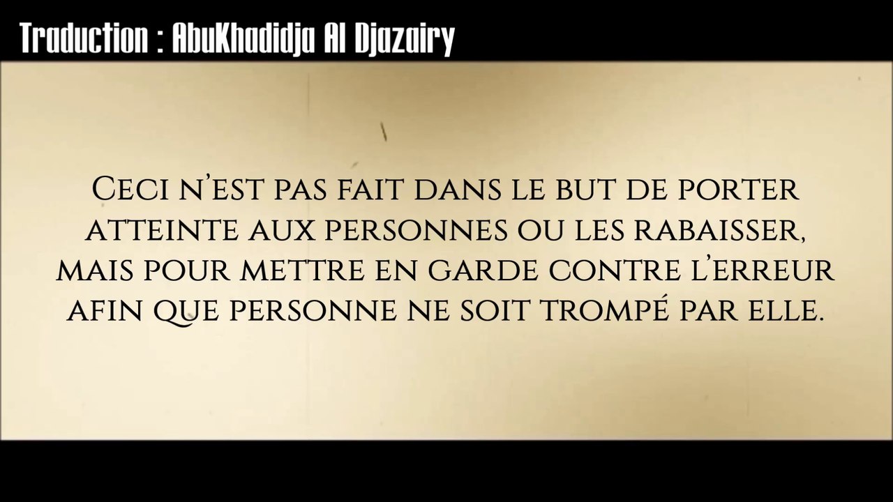 Celui qui est sur la voie saine est notre frère et celui qui...