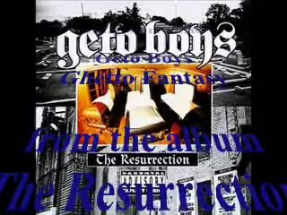 Geto Boys - Ghetto Fantasy