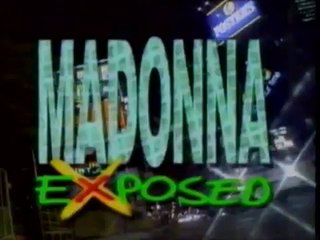 (1/13) Madonna Exposed (1993 Unauthorized TV Special)