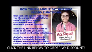The Truth About Fat Burning Foods Review - Discount Available