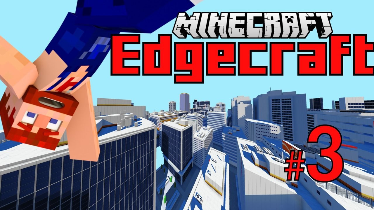 EdgeCraft Mirror's Edge in Minecraft PARKOUR Mini Gameplay Walkthrough Part 3