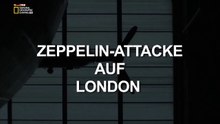 Zeppelin - Attacke auf London