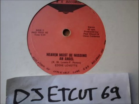 EDDIE LOVETTE -HEAVEN MUST BE MISSING AN ANGEL(RIP ETCUT)K & K REC 86
