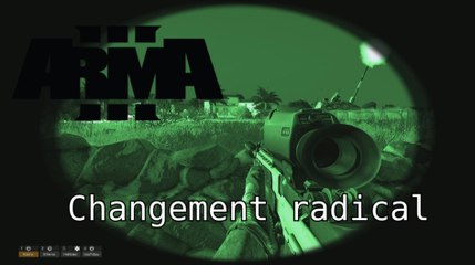 Arma 3 Solo Campagne "S'adapter" Mission: "Changement radical"