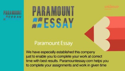 Best Essay Writing Service- Paramount Essay