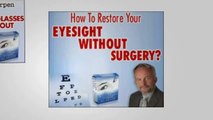 Eye Exercises Improve Eyesight - Vision Without Glasses