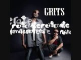 Grits - Turn It Up