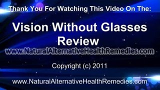 Vision Without Glasses Review  Improve Vision Exercises