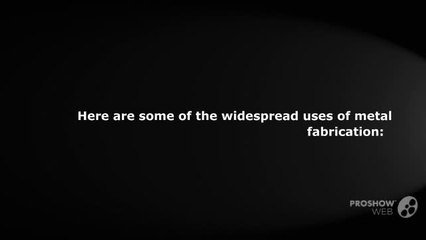 Importance of Metal Fabrication