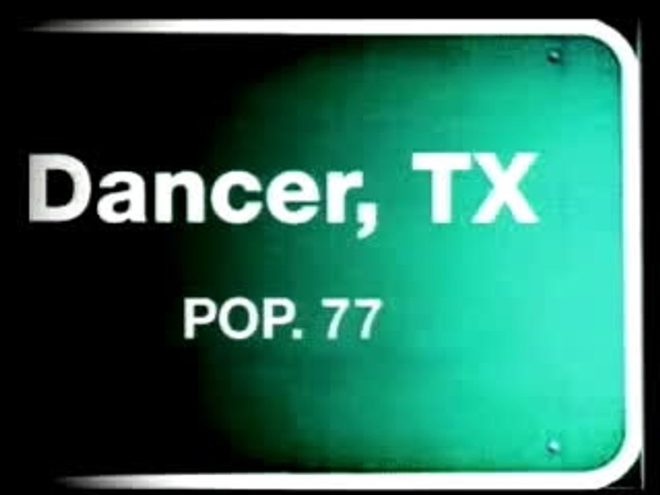 Dancer, Texas Pop. 81 Trailer