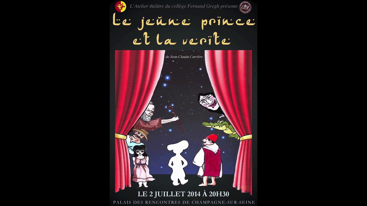 Le jeune prince et la vérité - Théâtre Collège Fernand Gregh