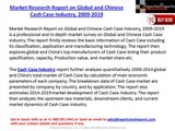 Research Report on Global and Chinese Cash Case Market, 2009-2019