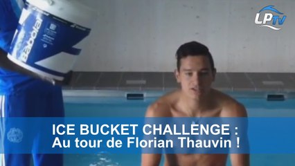 Ice Bucket Challenge : Thauvin s'y met !