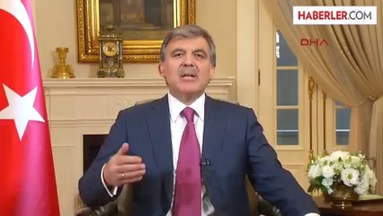 Cumhurbaşkanı Abdullah Gül'den Veda Mesajı