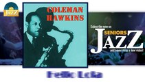 Coleman Hawkins - Hello Lola (HD) Officiel Seniors Jazz