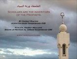 Scholars Are The Inheritors of Prophets