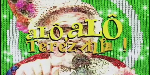 "Alô, Alô Terezinha" - Trailer