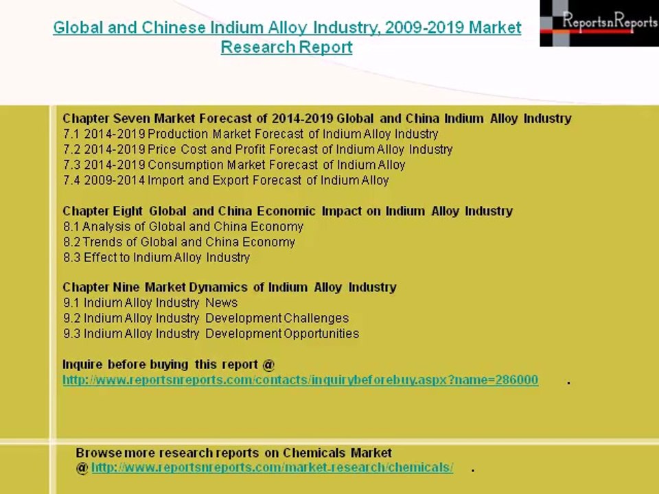 Global and China Indium Alloy Market in-depth Analysis Report and Forecast to 2019