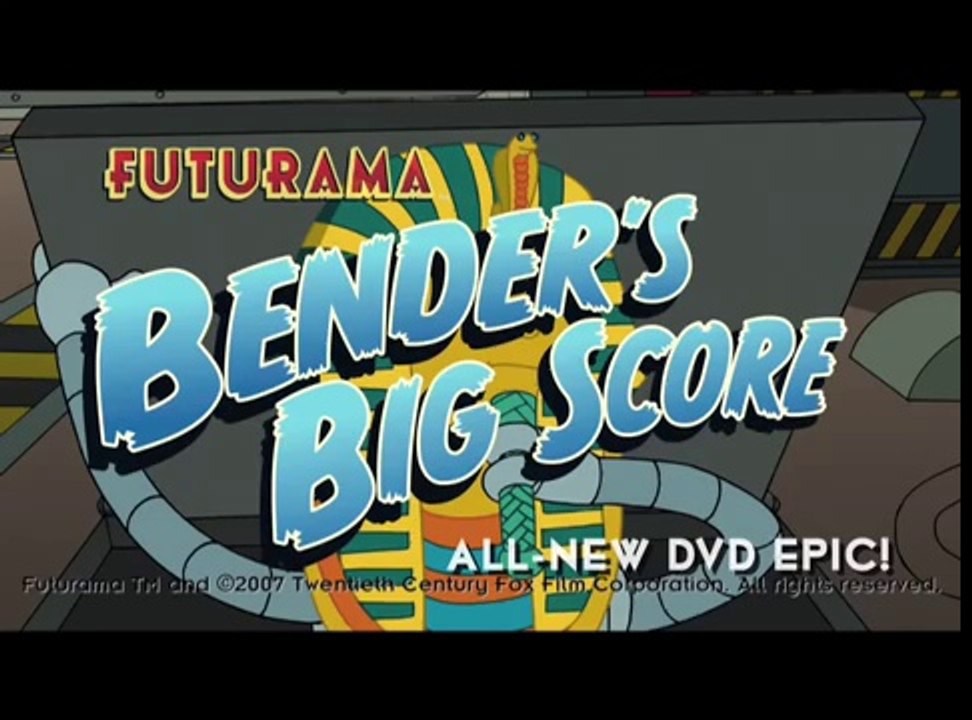 Futurama: Bender's Big Score Trailer