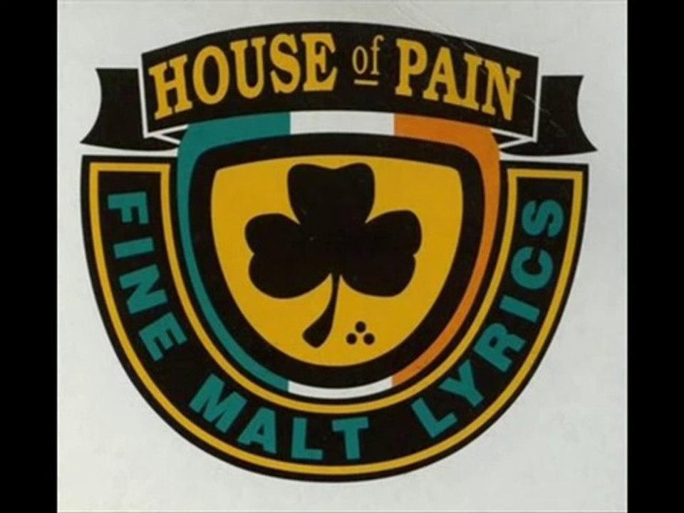 House Of Pain - Top O' The Mornin' To Ya