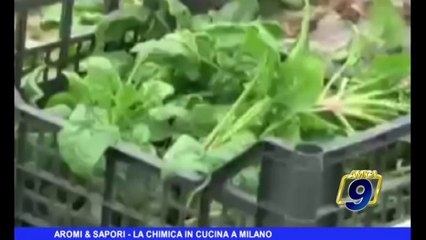 La chimica in cucina a Milano